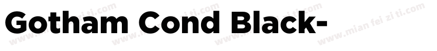Gotham Cond Black字体转换